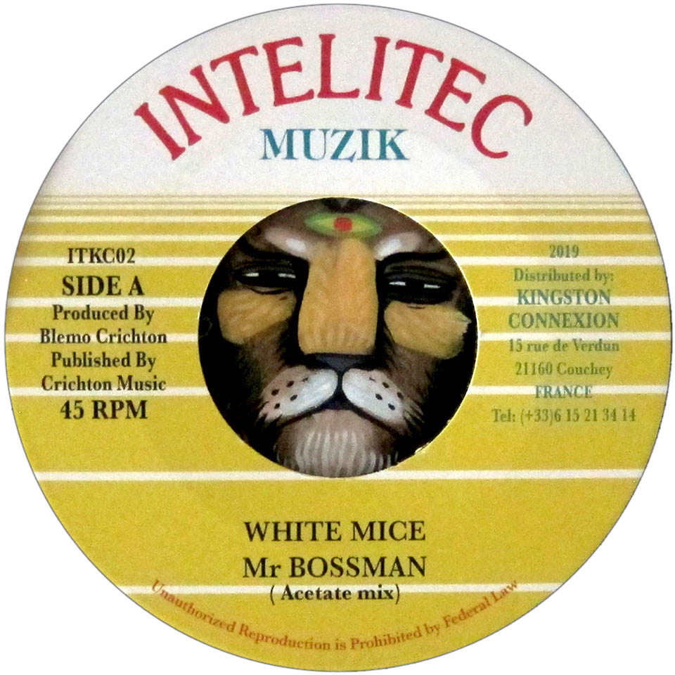 Mr Bossman - White Mice - Intelitec Muzik 7